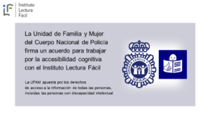 Lee más sobre el artículo La UFAM de la Policía Nacional y el Instituto Lectura Fácil firman un acuerdo de colaboración.